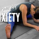 Yoga for Anxiety – 20 Minute Practice – Yoga With Adriene