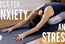 Yoga For Anxiety and Stress