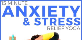 15 minute Relaxing Yoga for Anxiety and Stress Relief