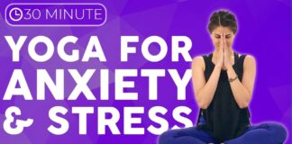 30 minute Yoga for Stress & Anxiety | Full Body Yoga for All Levels