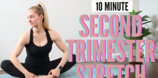 10 Minute Second Trimester Pregnancy Stretch + Mobility – relieve tight muscles during pregnancy