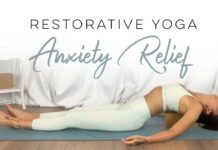 Restorative Yoga For Anxiety | 30 Days Of Yoga