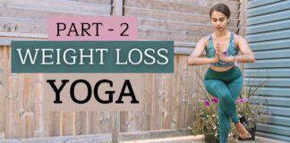 WEIGHT LOSS YOGA | Part 2 | Fat Burning Yoga Workout