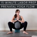 15-Minute Labor Prep Prenatal Yoga Flow for Third Trimester