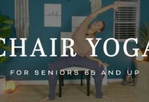 Chair Yoga for restricted mobility & Seniors 65 and up – 20 Minutes