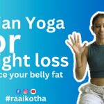 Indian yoga for weight loss #yoga #health #healthy #bellyfat #bellyfatloss #raaikotha