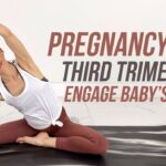 Pregnancy Yoga Third Trimester | Engage Baby Into Pelvis | Natural Birth Preparation