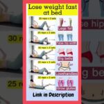 Lose weight fast at bed