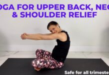 Pregnancy Yoga – upper back pain in pregnancy, neck and shoulder pain in pregnancy relief