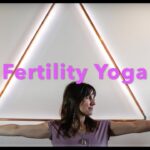 How to get Pregnant with Yoga for Fertility, Nourishing Conception & Creativity