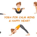 Calm Minds & Happy Hearts | Yoga for Peaceful Minds/Kids’ Yoga for Anxiety Relief