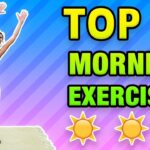 Top 10 Morning Exercises To Do At Home