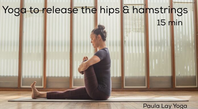 Yoga to release the hips & hamstrings (15min)