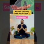 Pregnancy Yoga for Safe Normal Delivery #normaldeliverytips #prenatalcare #womenshealth