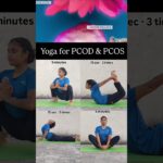 💙Struggling with PCOD & PCOS?These 4 yoga poses can help🔥#YogaForPCOD #PCOSRelief #HormonalBalance #