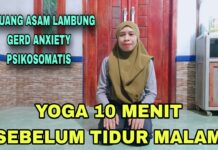 YOGA SEBELUM TIDUR PEJUANG ASAM LAMBUNG GERD ANXIETY PSIKOSOMATIS