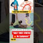Best Yoga for Side Waist, Gut & Back Pain – Twist It Out, relief exercises 💯 #VinaydoodYoga #yoga