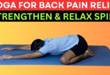 YOGA FOR BACK PAIN RELIEF – STRENGTHEN & RELAX SPINE