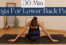 30 Min Yoga For Low Back Pain | Yoga Flow To Help Relieve Lower Back Soreness And Tension
