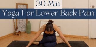 30 Min Yoga For Low Back Pain | Yoga Flow To Help Relieve Lower Back Soreness And Tension