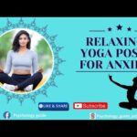 relaxing yoga poses for anxiety
