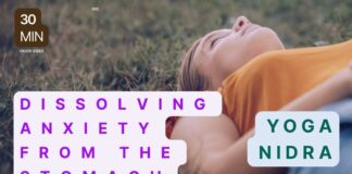 30 Min Yoga Nidra for Dissolving Anxiety from the Stomach | Nervous System Healing Meditation