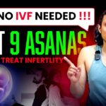 ❌NO IVF NEEDED FOR CONCEIVE FAST 😱 | 9 yoga for fast pregnancy