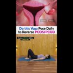 Manage PCOD & PCOS with These Yoga Poses | Siddhi Yoga