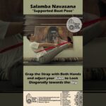 Salamba Navasana | Supported Boat Pose (Yoga Strap Asanas)