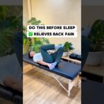 Do this before sleep to relieve back pain! ✅🤩 #backpainrelief #stretch #yoga
