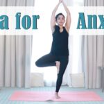 Yoga for Anxiety | 20 Mins Asana + Pranayama Practice for Anxiety & Stress Relief | Bharti Yoga