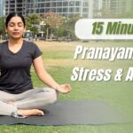 Pranayama to Relieve Stress & Anxiety | 5 Yoga Breathing Exercises to Reduce Stress