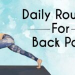 Daily Yoga Routine for Low Back Pain ♥ 10 Mins Pain Relief, Spinal Flexibility, Psoas Stretch, Hips