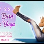 Power Yoga for Weight Loss 🔥 Deep Burn Workout, Total Body Strength | 30 Day Yoga Julia Marie Day 25