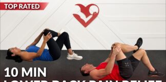10 Min Lower Back Pain Relief Exercises & Stretches – Stretching for Low Back Pain