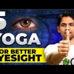 Effective EYE YOGA for Healthy Eyes! | Saurabh Bothra Yoga