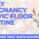 Best Pregnancy Pelvic Floor Exercises (Easy Delivery + Fast Recovery)