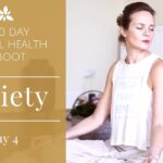 Easing Your Anxiety – Yoga for Mental Health – Day 4 with Mariya Gancheva