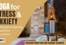 Yoga for Stress and Anxiety – Episode 2