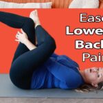 Lower Back Stretches to Reduce Pain and Build Strength