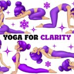 Yoga for Clarity | Yoga for Children | Yoga for Health | Yoga Poses for Clarity
