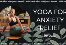 Yoga for Anxiety Relief To Help You Feel More Calm & Relaxed | 25 Minutes