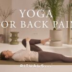Yoga for Back Pain: Find Relief, Fast (under 20 mins) | Rituals