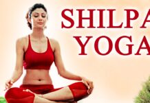 Shilpa Yoga In Hindi ►For Complete Fitness for Mind, Body and Soul – Shilpa Shetty