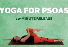 10 min Yoga for PSOAS – Stretch and Release to Help Low Back Pain