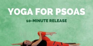 10 min Yoga for PSOAS – Stretch and Release to Help Low Back Pain